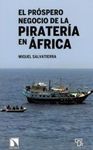 EL PRÓSPERO NEGOCIO DE LA PIRATERÍA EN ÁFRICA