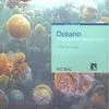 Océano. El Secreto del Planeta Tierra