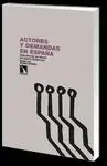 Actores y Demandas en España