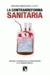 La Contrarreforma Sanitaria