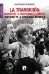 La Transición Contada a nuestros Padres