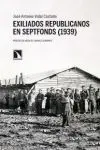 Exiliados Republicanos en Septfonds (1939)