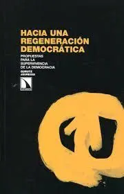 Hacia una Regeneración Democrática