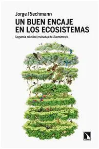 Un Buen Encaje en los Ecosistemas