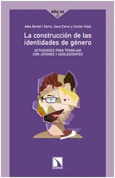 La Construcción de las Identidades de Género