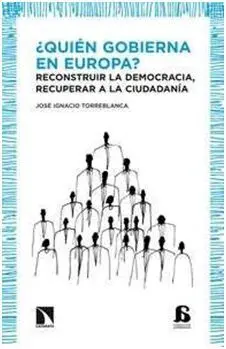 ¿Quién Gobierna en Europa?