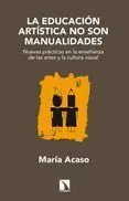 La Educación Artística no Son Manualidades