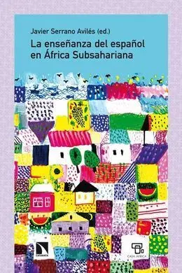 La Enseñanza del Español en Africa Subsahariana