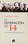 LA GENERACIÓN DEL 14