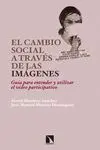 El Cambio Social a Través de las Imágenes