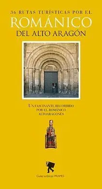 36 Guia Turistica por el Romanico del Alto Aragon