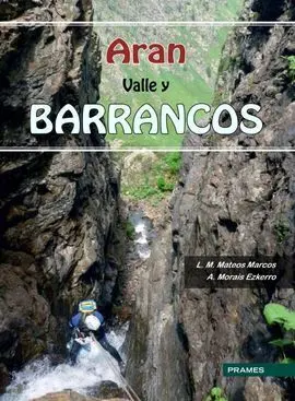 Aran, Valle y Barrancos
