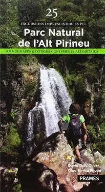 25 Excursions Imprescindibles del Parc Natural de L'alt Pirineu