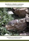 ROEDORES, EDADES Y PAISAJES EN EL CUATERNARIO DE LA PENINSULA IBERICA