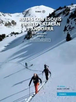 Rutas con Esquis Pirineo Catalan Tomo Iv
