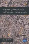 Lenguaje y Comunicacion en Trastornos del Desarrollo