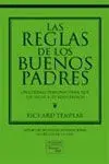 Las Reglas de los Buenos Padres