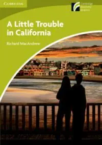 A Little Trouble In California Level 1- Starter/Beginner - Previo A1