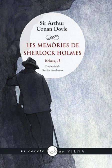 Les Memòries de Sherlock Holmes. Relats, Ii