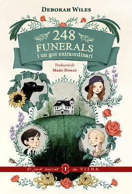 248 Funerals I un Gos Extraordinari