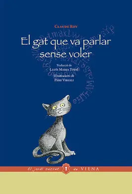 El Gat que Va Parlar Sense Voler