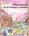 Petita Història de la Llengua Catalana