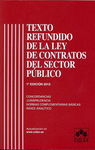 TEXTO REFUNDIDO DE LA LEY DE CONTRATOS DEL SECTOR PUBLICO. 1ª EDICIÓN 2012