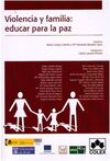 VIOLENCIA Y FAMILIA: EDUCAR PARA LA PAZ