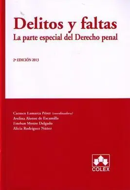 Delitos y Faltas (2ª Ed. )