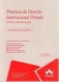Practicas de Derecho Internacional Privado (7ª Ed. )