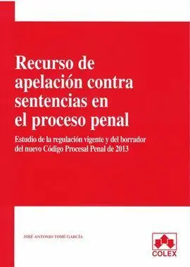 Recurso de Apelación Contra Sentencias en el Proceso Penal