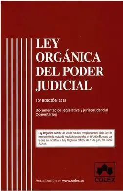 Ley Organica del Poder Judicial (10ª Ed. 2015)