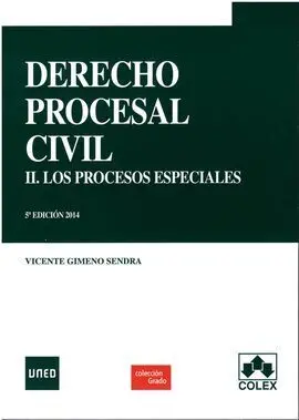 Derecho Procesal Civil Ii. Los Procesos Especiales (5ª Ed. )