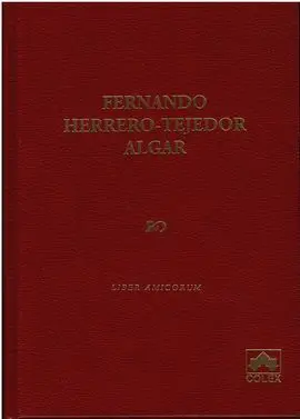 Fernando Herrero-Tejedor Algar. Liber Amicorum