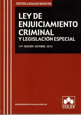 Ley de Enjuiciamiento Criminal y Legislación Especial
