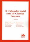 EL TRABAJADOR SOCIAL ANTE LAS CIENCIAS FORENSES