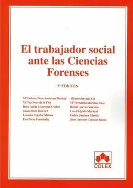 El Trabajador Social Ante las Ciencias Forenses