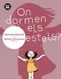 On Dormen Els Estels?