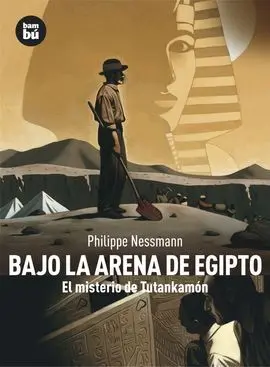 Bajo la Arena de Egipto