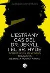 L'estrany Cas del Dr Jekyll I el Sr Hyde