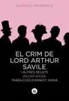 El Crim de Lord Arthur Savile I Altres Relats