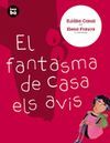 EL FANTASMA DE CASA ELS AVIS