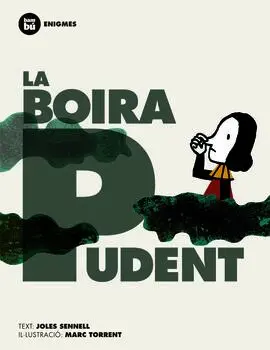 La Boira Pudent