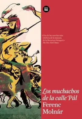 Los Muchachos de la Calle de Pál