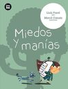 MIEDOS Y MANÍAS