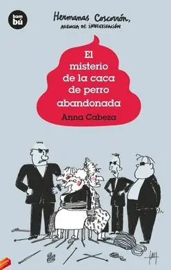 El Misterio de la Caca de Perro Abandonada