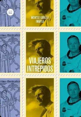 Viajeros Intrépidos