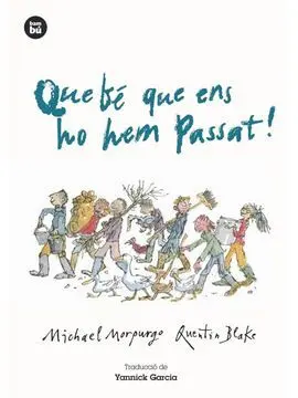 Que Bé que Ens Ho Hem Passat!