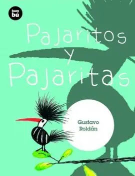 De Pajaritos y Pajaritas