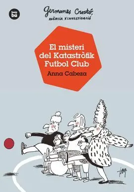 El Misteri del Katastrofic Futbol Club